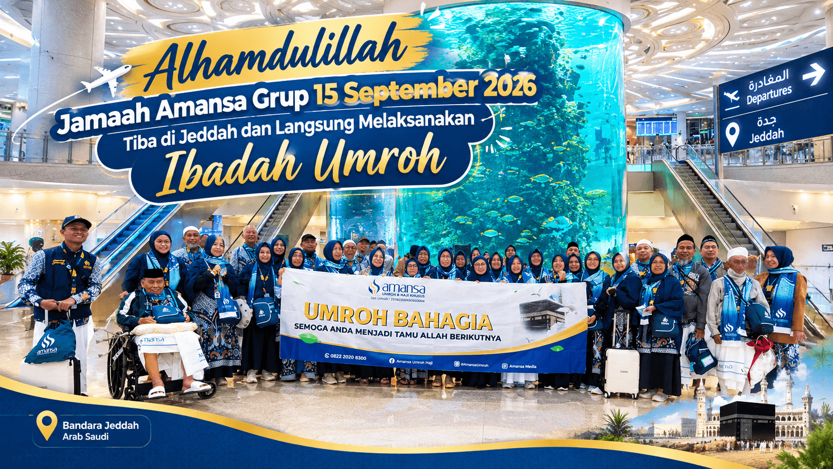 Alhamdulillah, Jamaah Amansa Grup 15 September 2026 Tiba di Jeddah dan Langsung Melaksanakan Ibadah Umroh